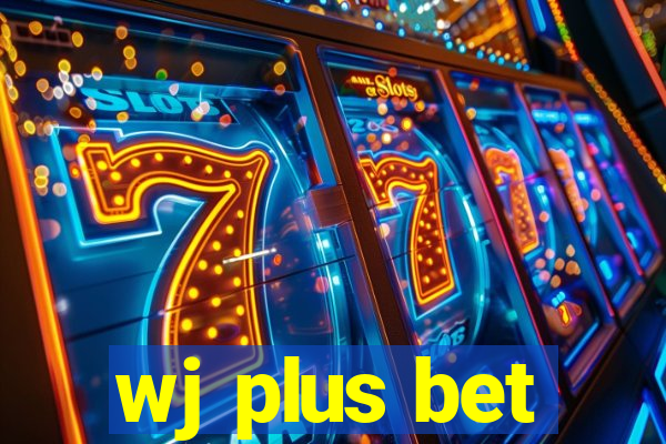 wj plus bet